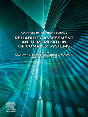 cover image of Reliability Assessment and Optimization of Complex Systems
